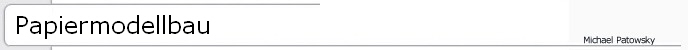 Papiermodellbau
