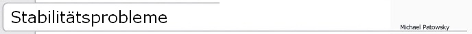Stabilit�tsprobleme